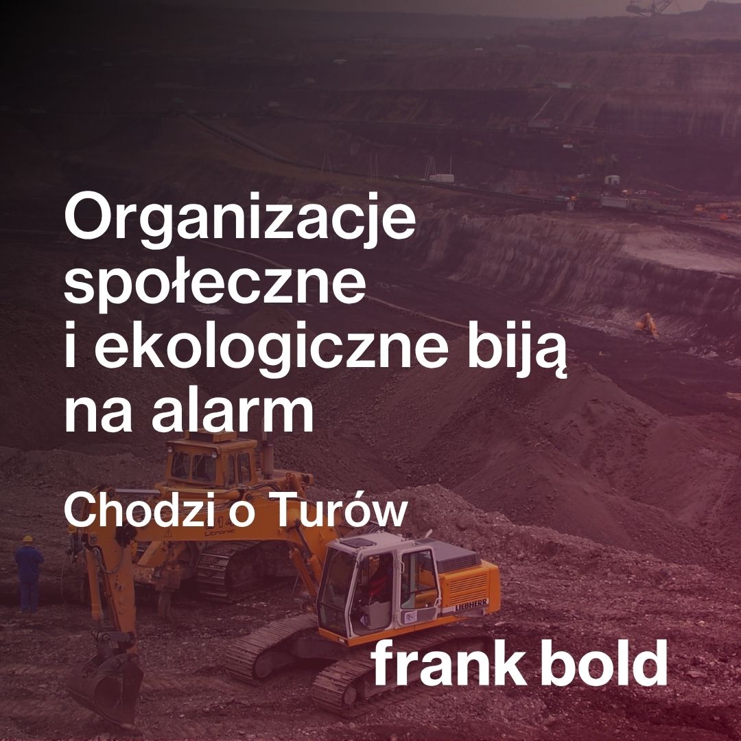 Organizacje społeczne i ekologiczne biją na alarm. Chodzi o Turów